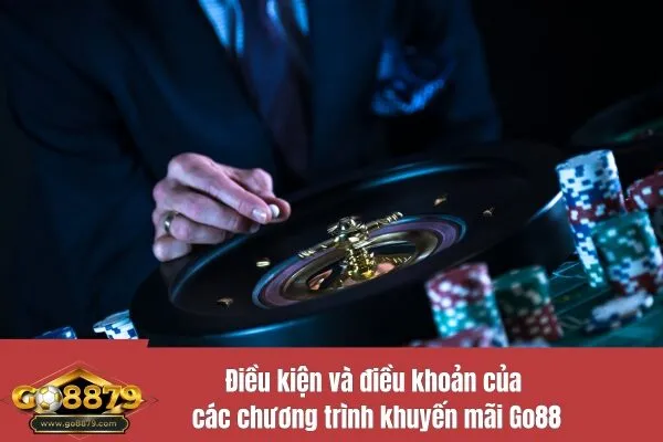 Điều kiện và điều khoản của các chương trình khuyến mãi Go88
